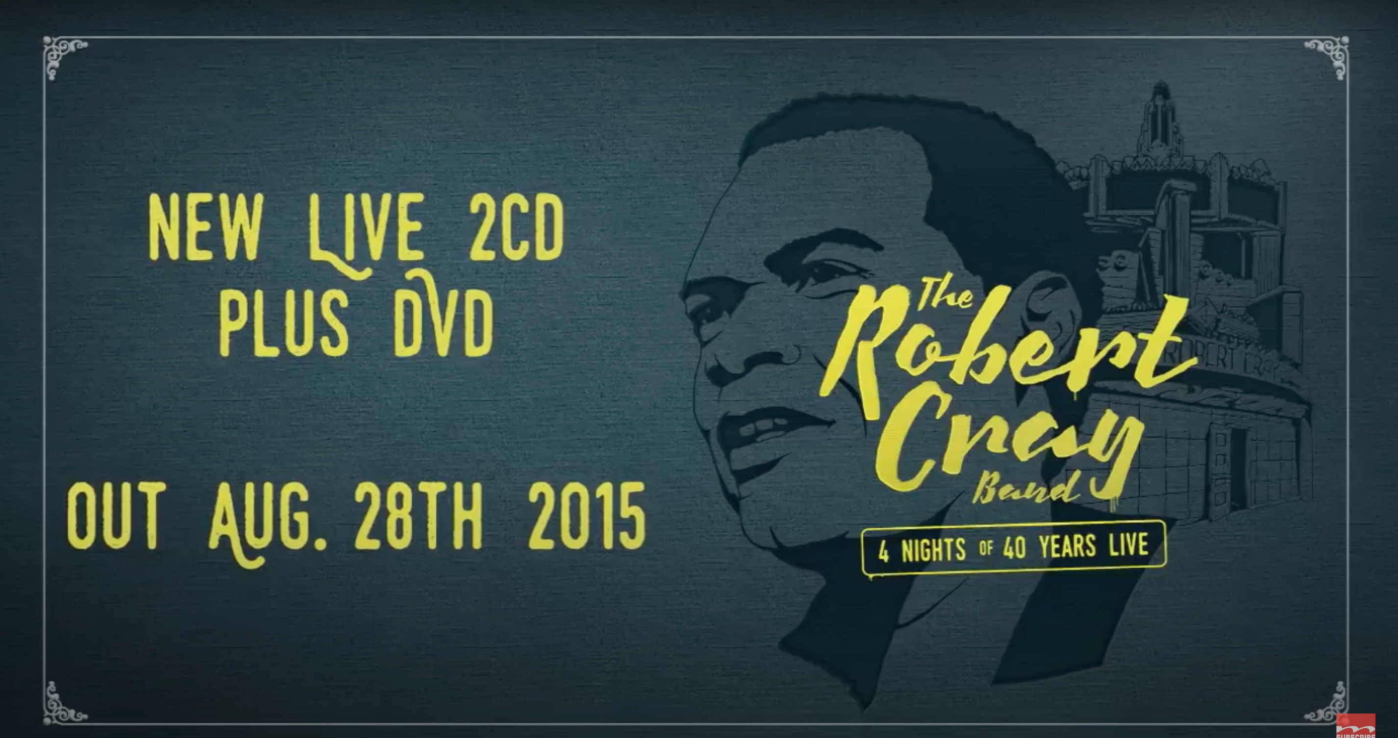 Load video: THE ROBERT CRAY BAND - 4 NIGHTS OF 40 YEARS LIVE - ALBUM TRAILER