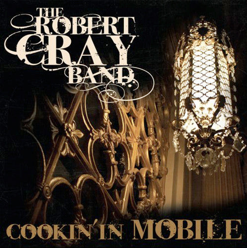 Robert Cray Cookin' In Mobile - European Version / PAL DVD