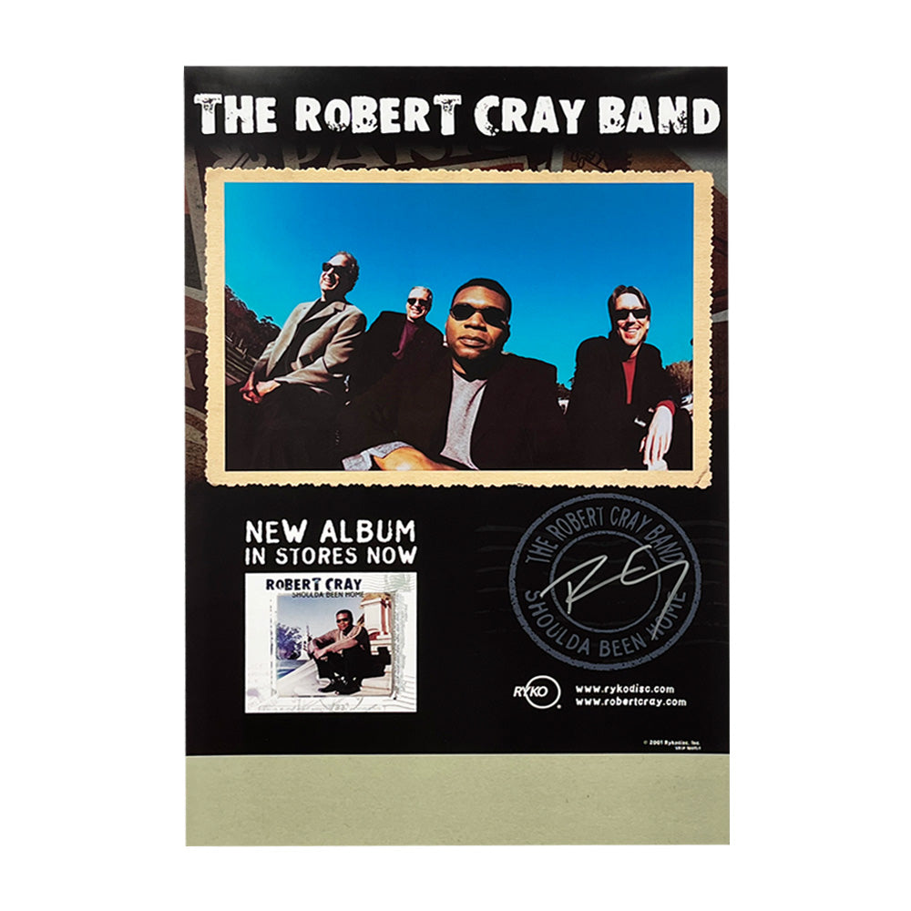 Robert Cray Shoulda Been Home Double Sided Signed Promo Poster